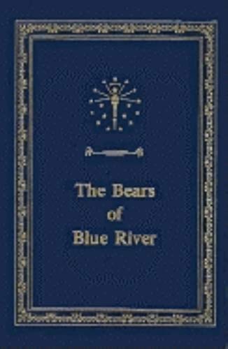 The bears of Blue River Cover