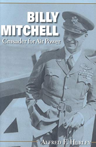 Billy Mitchell, crusader for air power Cover