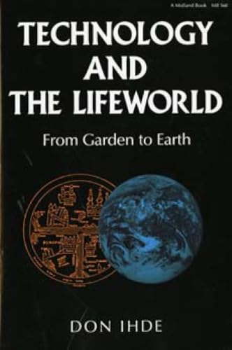 Technology and the lifeworld Cover