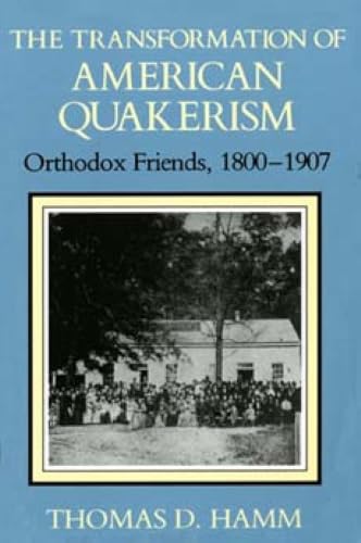 The Transformation of American Quakerism Cover