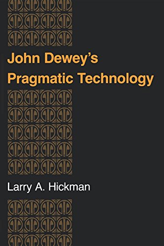 John Dewey's Pragmatic Technology Cover