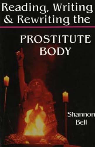 Reading, writing, and rewriting the prostitute body Cover