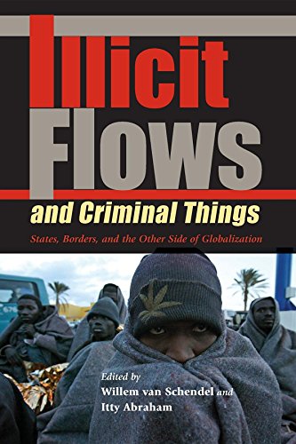 Illicit Flows And Criminal Things Cover