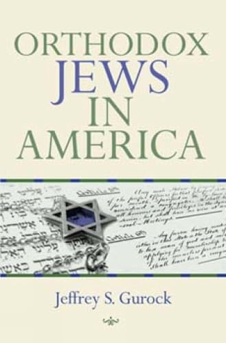 Orthodox Jews in America (The Modern Jewish Experience) Cover
