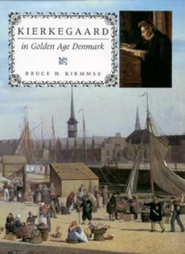 Kierkegaard in golden-age Denmark Cover