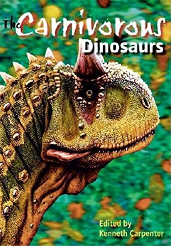 The Carnivorous Dinosaurs (Life of the Past) Cover