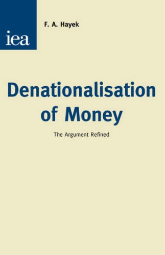 Denationalisation of Money Cover
