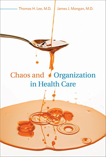 Chaos and Organization in Health Care Cover