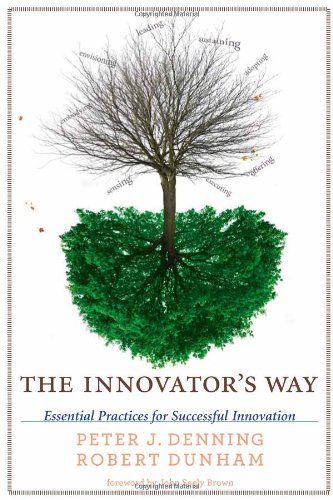The Innovator's Way: Essential Practices for Successful Innovation Cover