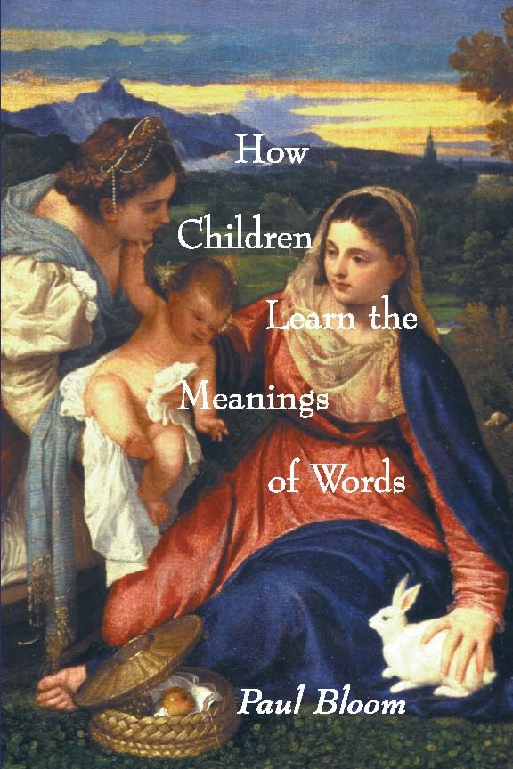 How children learn the meanings of words Cover