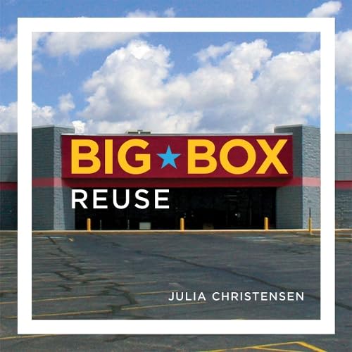 Big Box Reuse (Mit Press) Cover
