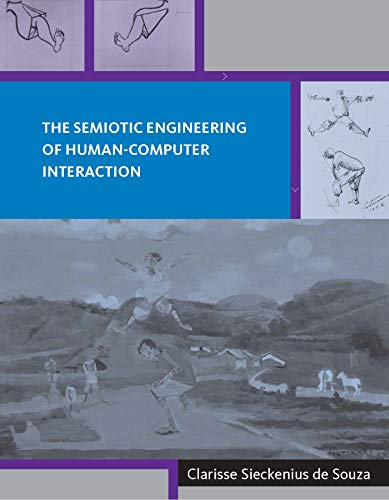 The Semiotic Engineering of Human-Computer Interaction (Acting with Technology) Cover