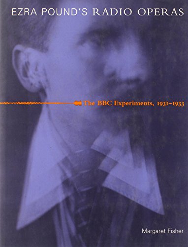 Ezra Pound's Radio Operas Cover