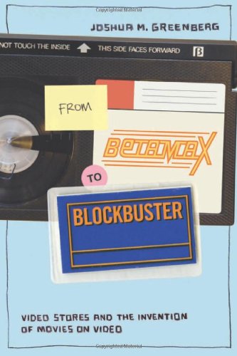 From Betamax to Blockbuster Cover