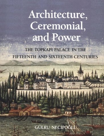 Architecture, ceremonial, and power Cover