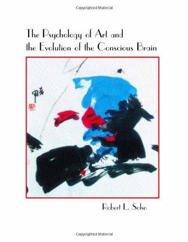 The Psychology of Art and the Evolution of the Conscious Brain (Bradford Books) Cover