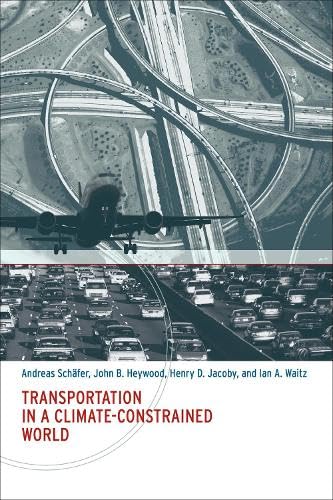 Transportation in a Climate-Constrained World (Mit Press) Cover