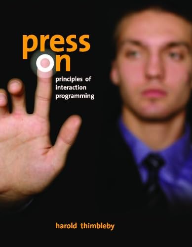 Press On: Principles of Interaction Programming Cover