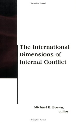 The international dimensions of internal conflict Cover