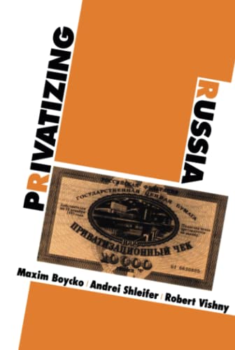 Privatizing Russia Cover
