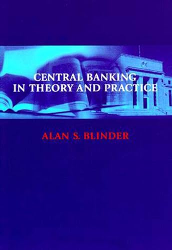 Central Banking in Theory and Practice (Lionel Robbins Lectures) Cover