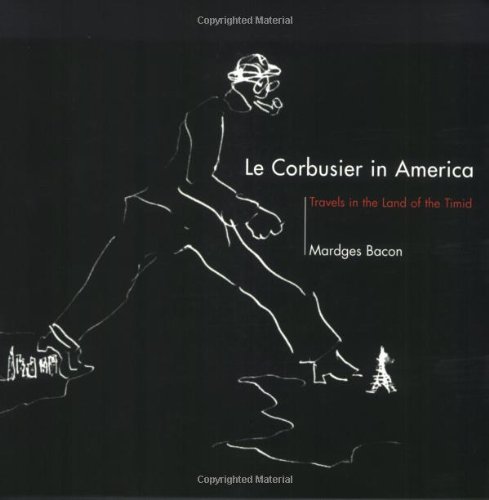 Le Corbusier in America Cover
