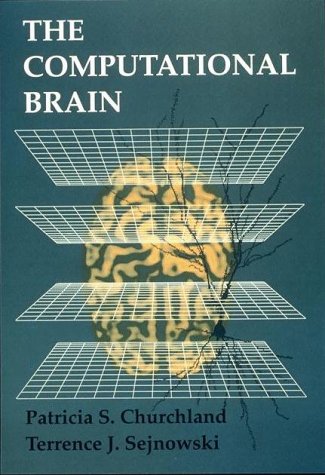 The Computational Brain (Computational Neuroscience) Cover
