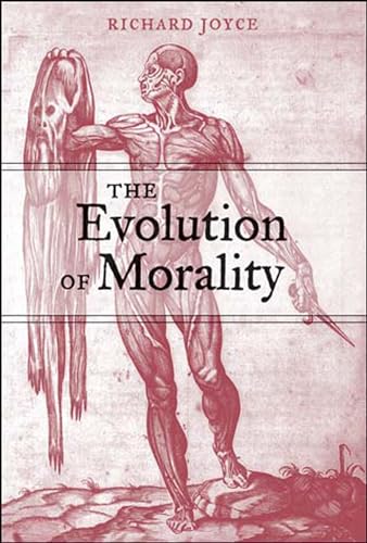 The Evolution of Morality (Life and Mind: Philosophical Issues in Biology and Psychology) Cover