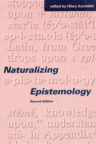 Naturalizing epistemology Cover