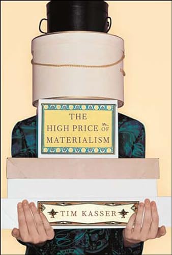 The High Price of Materialism Cover