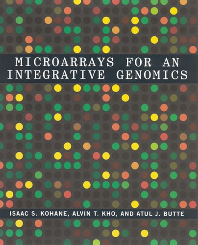 Microarrays for an Integrative Genomics (Computational Molecular Biology) Cover