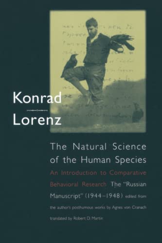 The Natural Science of the Human Species: An Introduction to Comparative Behavioral Research Cover