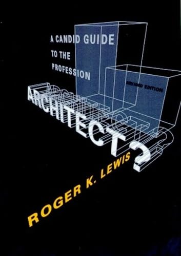 Architect? A Candid Guide to the Profession Cover