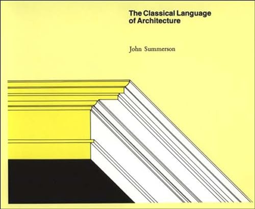 The classical language of architecture Cover