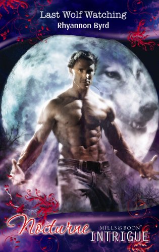 Last Wolf Watching (Mills & Boon Intrigue) Cover