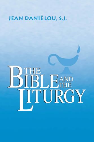 The Bible and the Liturgy Cover