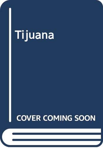 Tijuana: urbanization in a border culture Cover