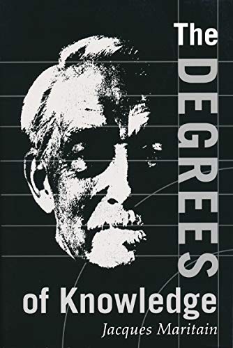 The Degrees of Knowledge (The Collected Works of Jacques Maritain) Cover