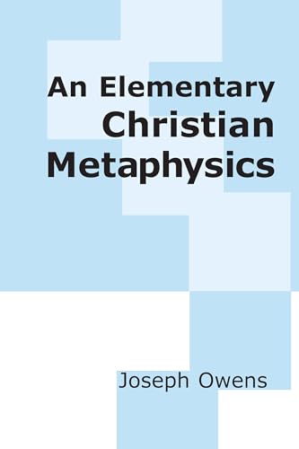 An elementary Christian metaphysics Cover