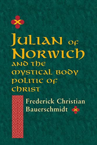 Julian of Norwich and the mystical body politic of Christ Cover