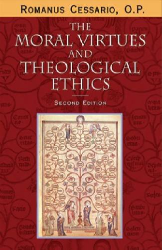 The moral virtues and theological ethics Cover
