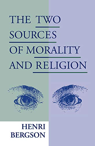 The two sources of morality and religion Cover