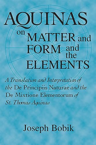 Aquinas on matter and form and the elements Cover