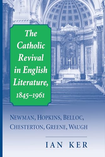 Catholic revival in English literature, 1845-1961 Cover