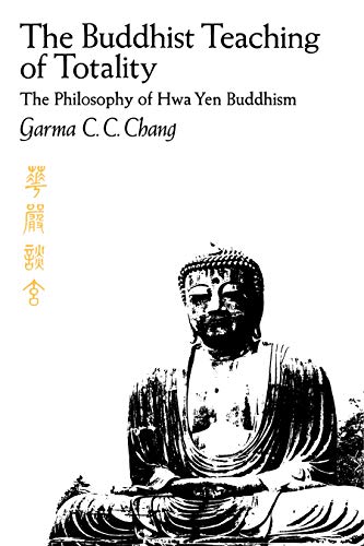 The Buddhist Teaching of Totality Cover