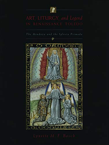 Art, Liturgy, and Legend in Renaissance Toledo Cover