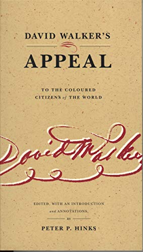David Walker's appeal to the coloured citizens of the world Cover