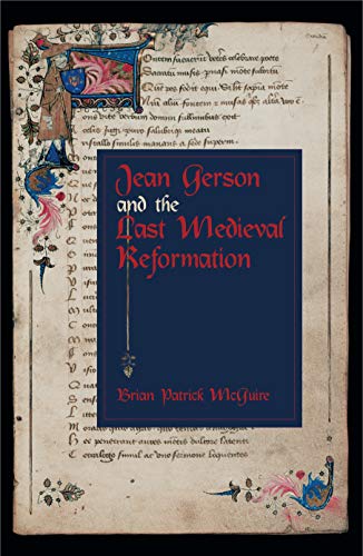 Jean Gerson And the Last Medieval Reformation Cover