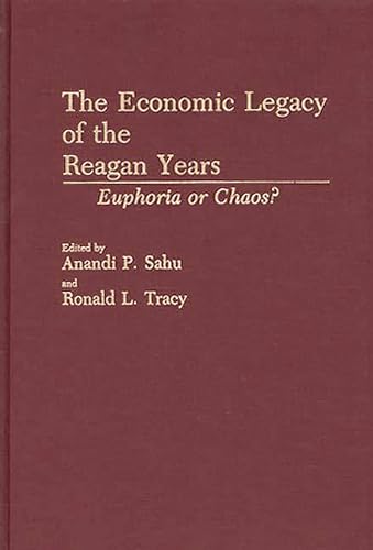 The Economic Legacy of the Reagan Years Cover