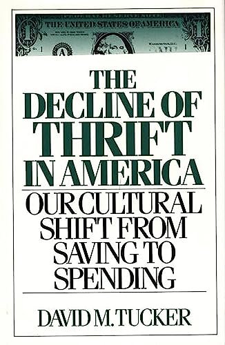 The decline of thrift in America Cover